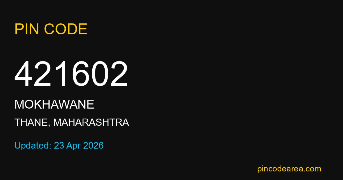 421602 Pin Code Thane Maharashtra