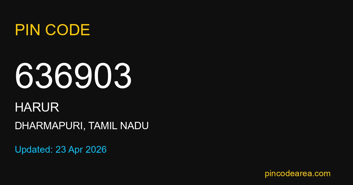 636903 Pin Code Dharmapuri Tamil Nadu