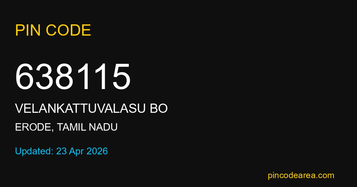 638115 Pin Code Erode Tamil Nadu