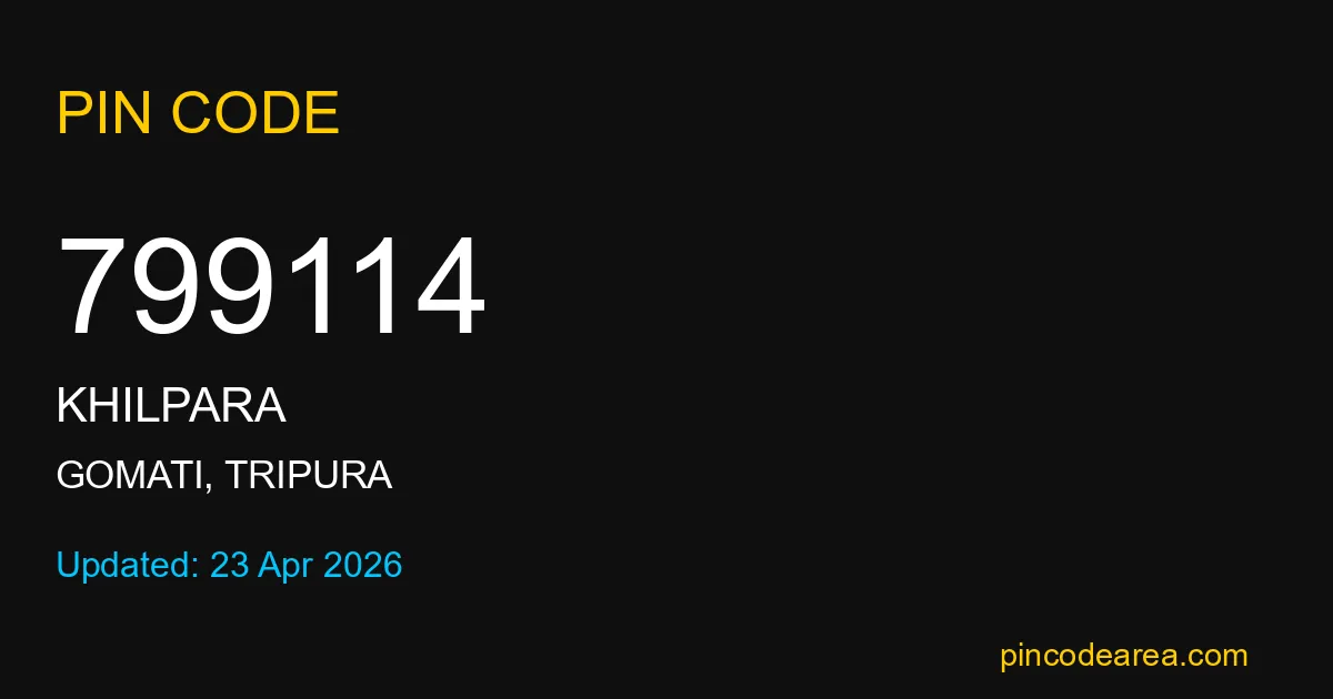 799114 Pin Code Gomati Tripura